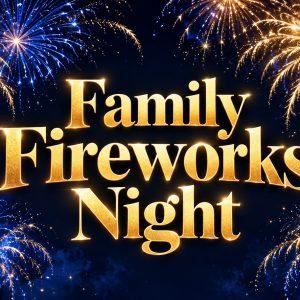 Fireworks 2026!